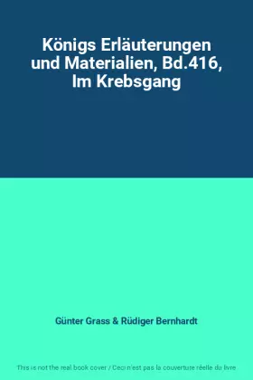 Couverture du produit · Königs Erläuterungen und Materialien, Bd.416, Im Krebsgang