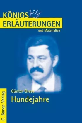 Couverture du produit · Königs Erläuterungen und Materialien, Bd.442, Hundejahre