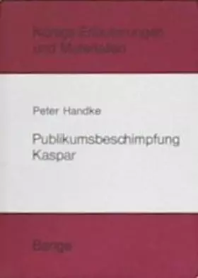 Couverture du produit · Publikumsbeschimpfung. Kaspar.