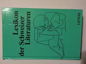 Couverture du produit · Lexikon der Schweizer Literaturen