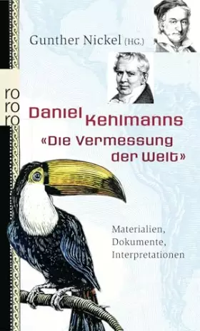 Couverture du produit · Daniel Kehlmanns "Die Vermessung der Welt": Materialien, Dokumente, Interpretationen