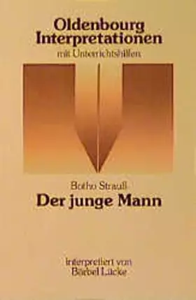 Couverture du produit · Oldenbourg Interpretationen, Bd.54, Der junge Mann