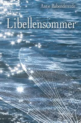 Couverture du produit · Libellensommer: Ausgezeichnet mit dem DeLiA 2007