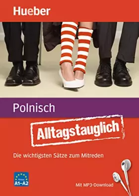 Couverture du produit · Alltagstauglich Polnisch: Die wichtigsten Sätze zum Mitreden / Buch mit MP3-Download