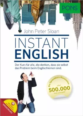 Couverture du produit · PONS Instant English: Der Sprachkurs, der das Sprachenlernen revolutioniert hat!: Der Sprachkurs für alle, die denken, dass sie