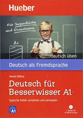 Couverture du produit · Deutsch uben: Deutsch fur Besserwisser A1 - Typische Fehler verstehen - Buch