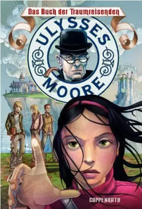 Couverture du produit · Ulysses Moore (2. Staffel) 01. Das Buch der Traumreisenden