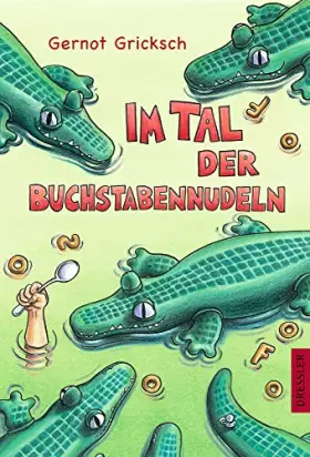 Couverture du produit · Im Tal der Buchstabennudeln