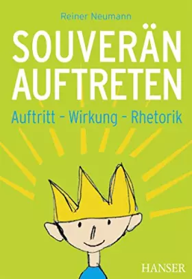 Couverture du produit · Souverän auftreten: Auftritt, Wirkung, Rhetorik (Mit kostenlosem E-Book)