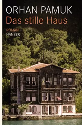 Couverture du produit · Das stille Haus: Roman