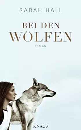 Couverture du produit · Bei den Wölfen: Roman