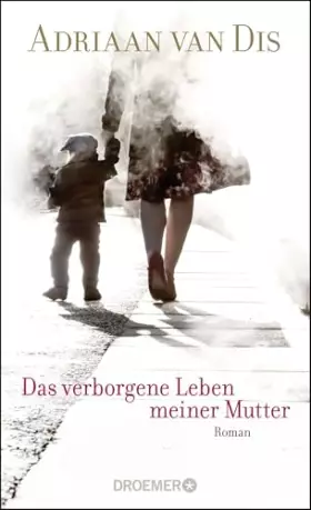 Couverture du produit · Das verborgene Leben meiner Mutter: Roman
