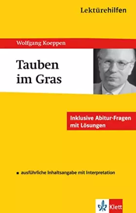 Couverture du produit · Lektürehilfen Wolfgang Koeppen "Tauben im Gras". Ausführliche Inhaltsangabe und Interpretation