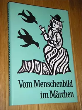 Couverture du produit · Vom Menschenbild im Märchen (Veröffentlichungen der Europäischen Märchengesellschaft, Band 1)