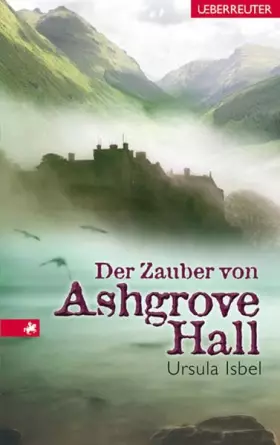 Couverture du produit · Der Zauber von Ashgrove Hall