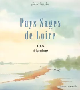 Couverture du produit · Pays Sages de Loire, contes et raconteries