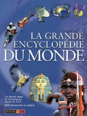 Couverture du produit · La grande encyclopédie du monde