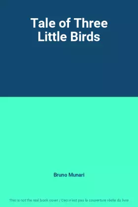 Couverture du produit · Tale of Three Little Birds
