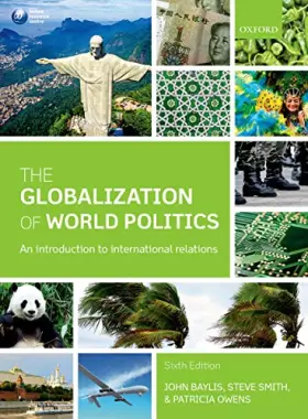 Couverture du produit · The Globalization of World Politics: An Introduction to International Relations
