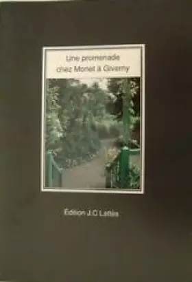 Couverture du produit · UNE PROMENADE CHEZ MONET A GIVERNY