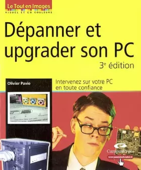 Couverture du produit · Dépanner et upgrader son PC