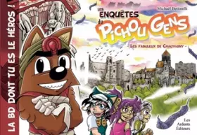 Couverture du produit · Les enquêtes du pichou gens : Les fabuleux de chauvigny