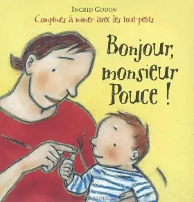 Couverture du produit · Bonjour, monsieur Pouce !