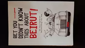 Couverture du produit · Bet You Didn't Know This About Beirut!