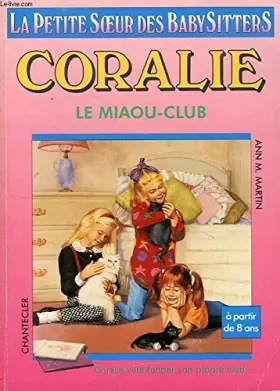 Couverture du produit · Coralie  4. Le Miaou-club