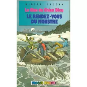 Couverture du produit · Le rendez-vous du monstre