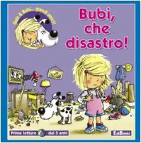 Couverture du produit · Bubi, che disastro! Ediz. illustrata