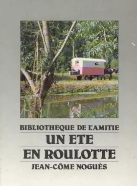 Couverture du produit · Un Été en roulotte (Bibliothèque de l'amitié)