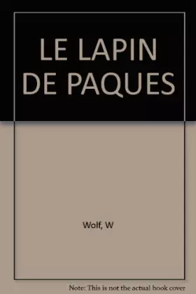 Couverture du produit · LE LAPIN DE PAQUES