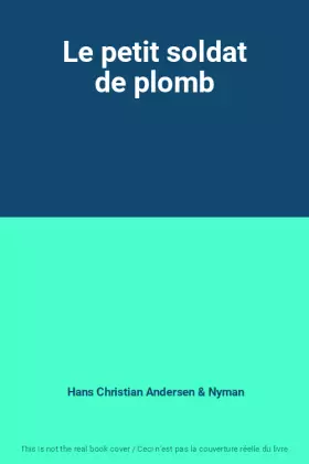 Couverture du produit · Le petit soldat de plomb