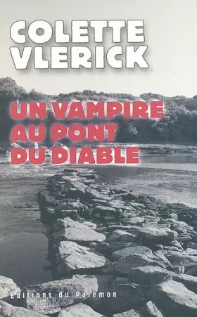 Couverture du produit · Un vampire au pont du diable