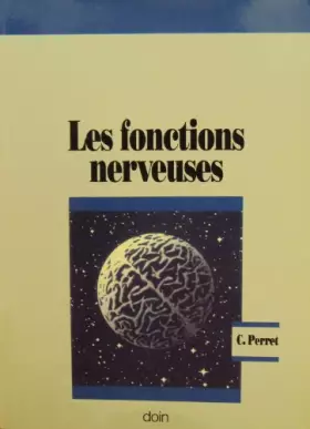 Couverture du produit · Les fonctions nerveuses