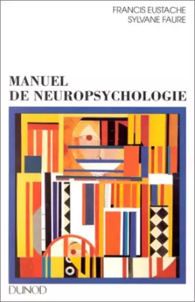 Couverture du produit · Manuel de neuropsychologie