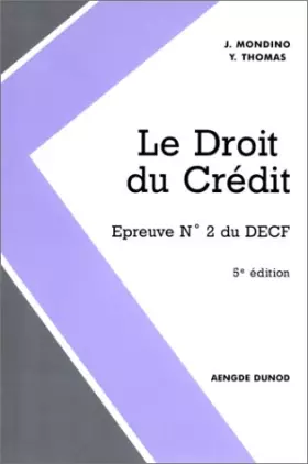 Couverture du produit · DECF EPREUVE N° 2 LE DROIT DU CREDIT. 5ème édition