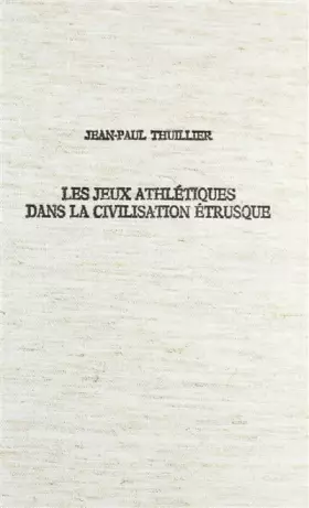 Couverture du produit · Les jeux athlétiques dans la civilisation étrusque