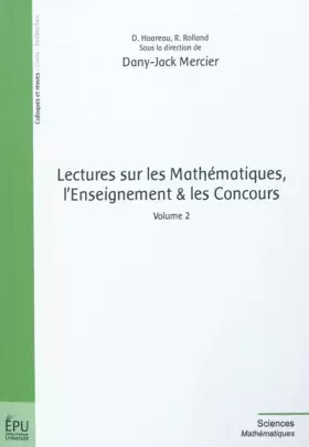 Couverture du produit · Lectures sur les Mathématiques, l'Enseignement et les Concours - Volume 2