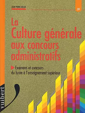 Couverture du produit · Les concours administratifs : culture générale