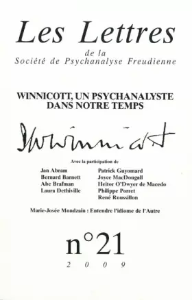 Couverture du produit · Les lettres de la spf n 21. Winnicott, un psychanalyste dans notre temps