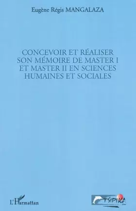 Couverture du produit · Concevoir et réaliser son mémoire de master I et master II en sciences humaines et sociales