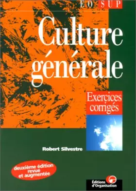 Couverture du produit · Culture générale : Exercices corrigés
