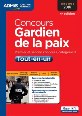 Couverture du produit · Concours Gardien de la paix - Catégorie B - Tout-en-un - Concours 2016