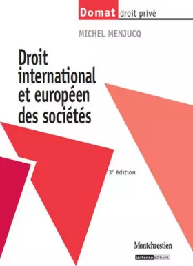 Couverture du produit · Droit international et européen des société,3ème édition