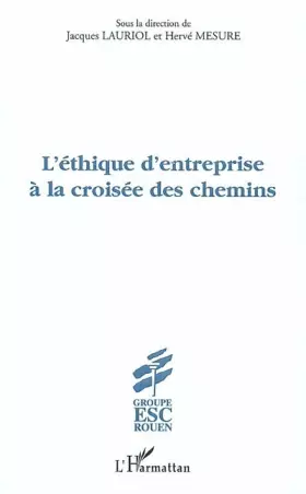 Couverture du produit · L'éthique d'entreprise à la croisée des chemins