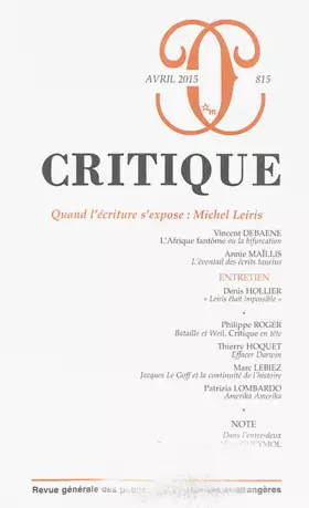 Couverture du produit · Revue critique 815 Quand l'écriture s'expose Michel Leiris
