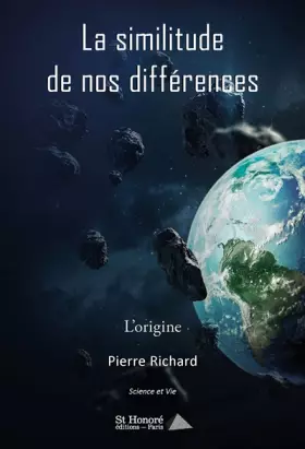 Couverture du produit · La similitude de nos différences  L’origine
