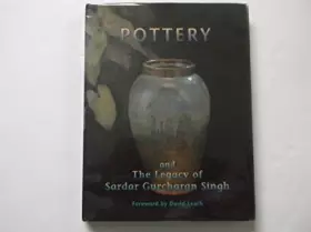 Couverture du produit · Pottery and the legacy of Sardar Gurcharan Singh